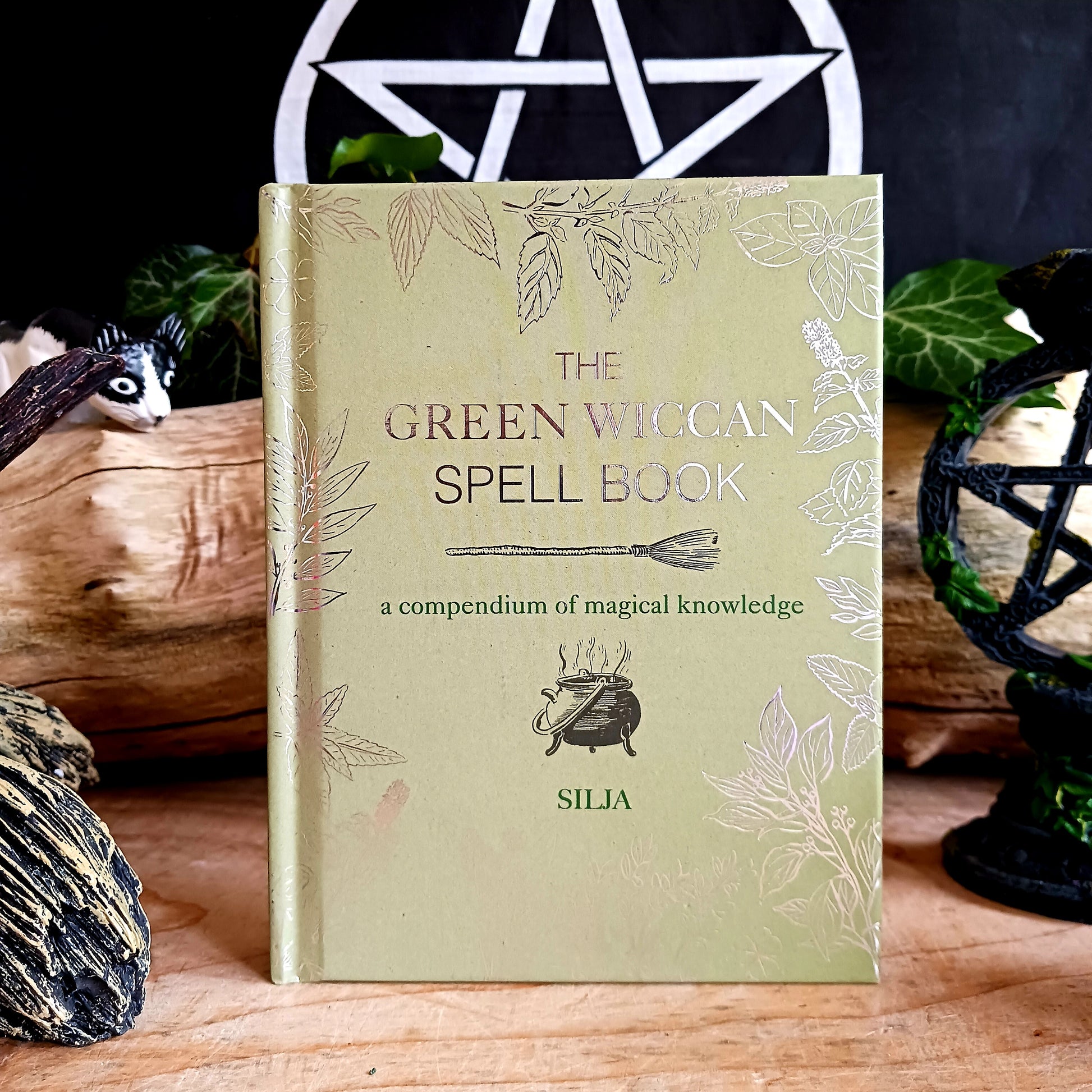 The Green Wiccan Spell Book