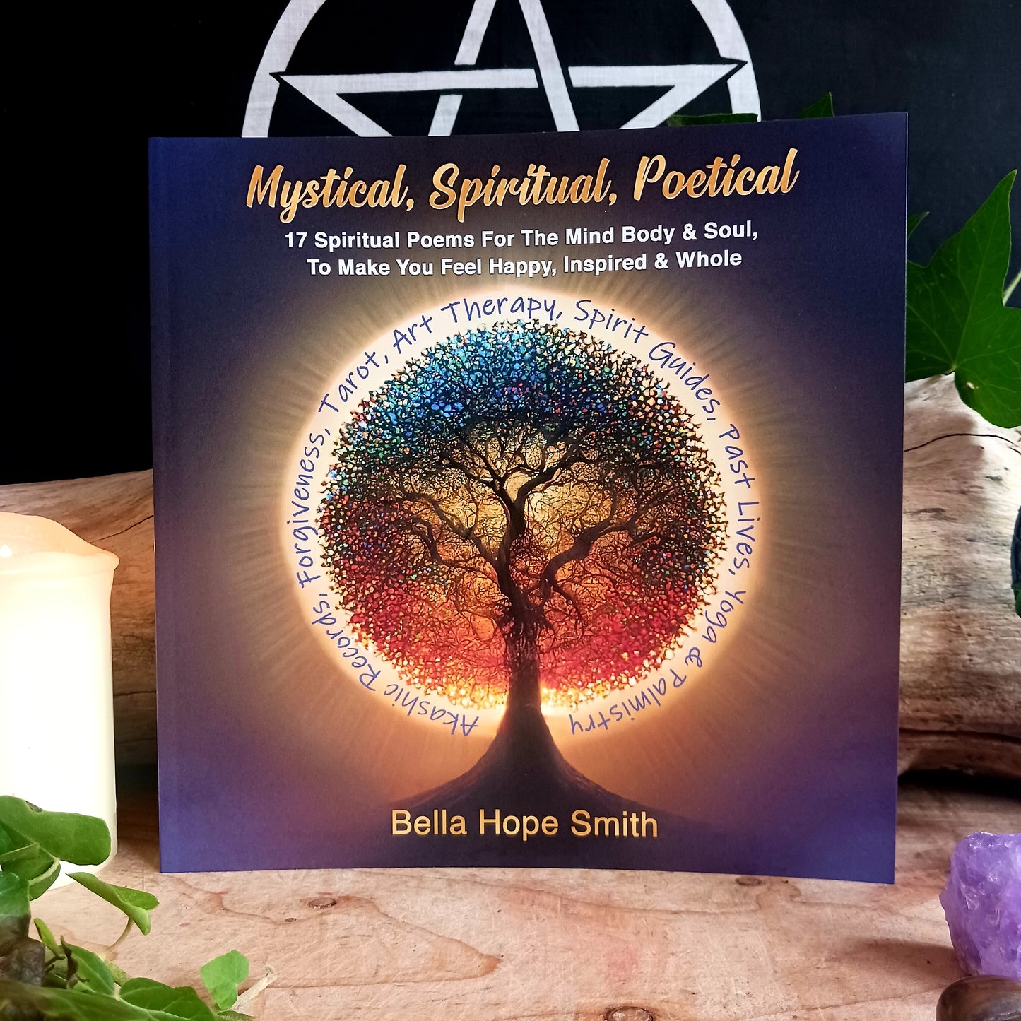 Mystical, Spiritual, Poetical | Bella Hope Smith