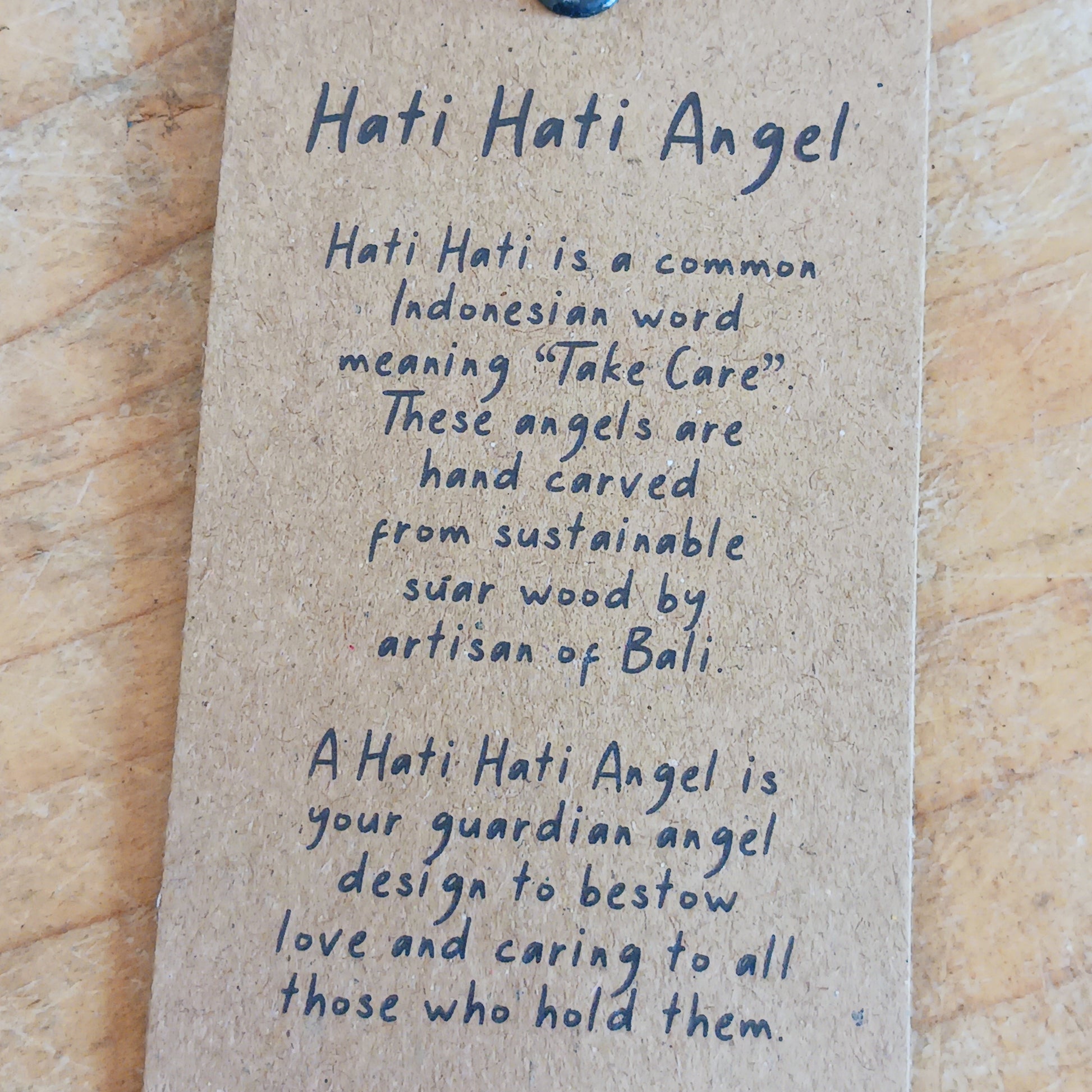 Share love, care, and cultural beauty with a hand-carved Hati-Hati Wooden Guardian Angel. Ethically crafted in the mountain villages of Indonesia, each angel is made from sustainable Suar wood – a tropical hardwood known for its durability and beautiful grain.
